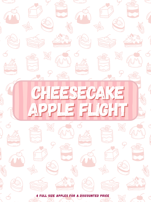 Cheesecake Apple Flight